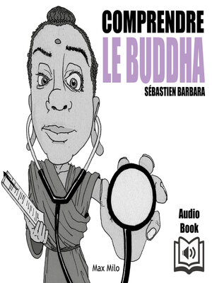 cover image of Comprendre Le Buddha
